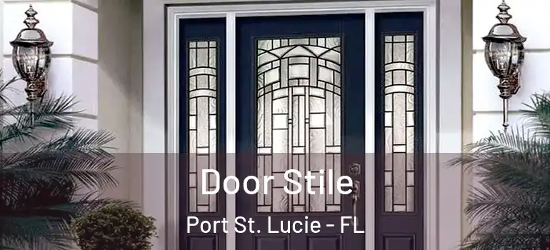  Door Stile Port St. Lucie - FL