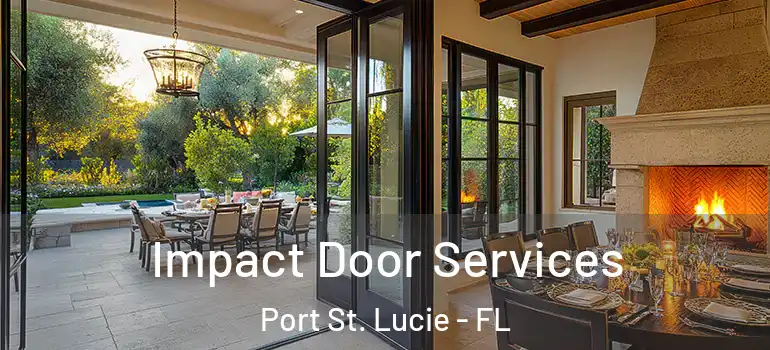  Impact Door Services Port St. Lucie - FL