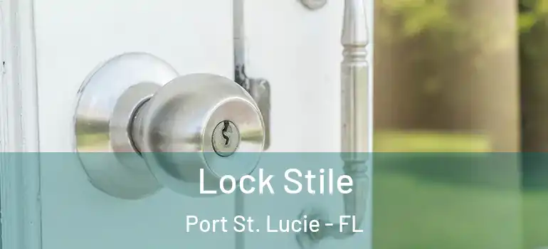 Lock Stile Port St. Lucie - FL