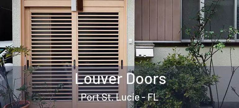  Louver Doors Port St. Lucie - FL