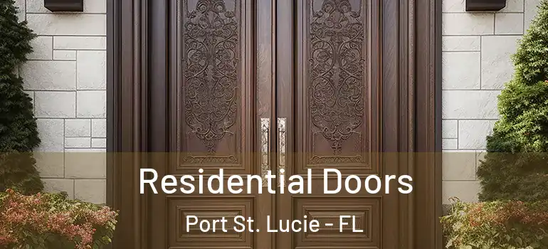  Residential Doors Port St. Lucie - FL